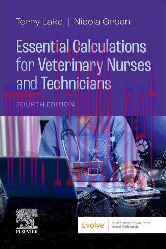 [AME]Essential Calculations for Veterinary Nurses and Technicians, 4th Edition (Original PDF)
