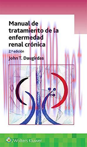 [AME]Manual de tratamiento de la enfermedad renal crónica, 2nd Edition (Spanish Edition) (EPUB)