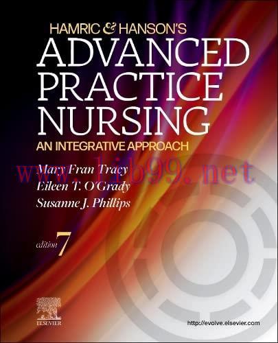 [AME]Hamric and Hanson’s Advanced Practice Nursing: An Integrative Approach,7th Edition (Origin...