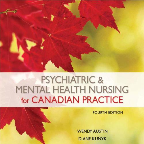 Psychiatric Mental Health Nursing for Canadian Practice