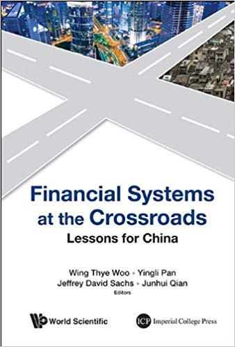 (PDF)Financial Systems at the CrossroadsLessons for China