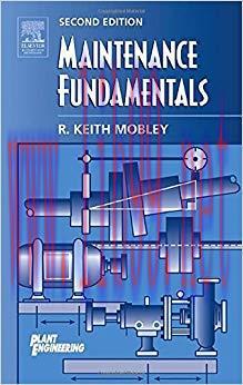 (PDF)Maintenance Fundamentals (Plant Engineering) 2nd Edition