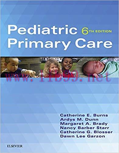 (PDF)Pediatric Primary Care – E-Book 6th Edition