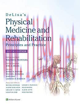 [AME]DeLisa's Physical Medicine and Rehabilitation: Principles and Practice, 6th edition (ePub+...
