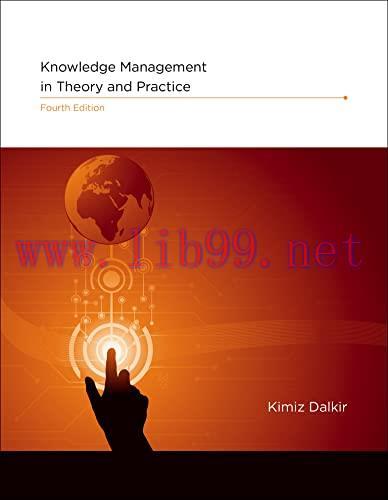 [FOX-Ebook]Knowledge Management in Theory and Practice, 4th Edition
