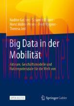 [PDF]Big Data in der Mobilität: Akteure, Geschäftsmodelle und Nutzenpotenziale für die Welt von...