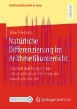 [PDF]Natürliche Differenzierung im Arithmetikunterricht: Angebot und Nutzung von Lernangeboten ...