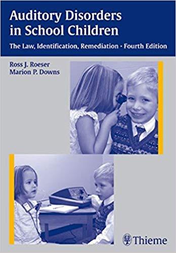 Auditory Disorders in School Children, 4th Edition
