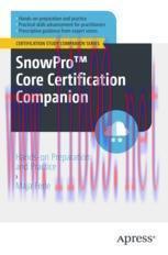 [PDF]SnowPro™ Core Certification Companion: Hands-on Preparation and Practice