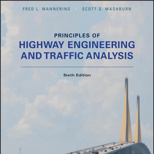 Principles of Highway Engineering and Traffic Analysis