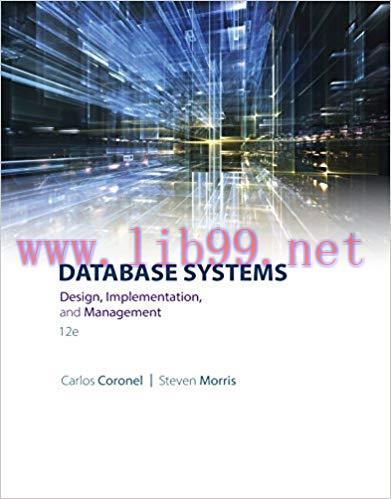 【PDF】Database Systems: Design, Implementation, & Management 12th Edition by Carlos Coronel