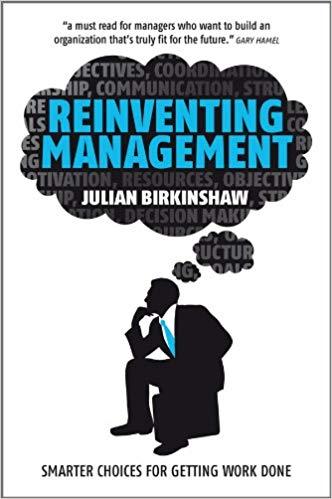(PDF)Reinventing Management Smarter Choices for Getting Work Done 1st Edition