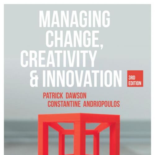 Managing Change, Creativity and Innovation 3rd by Patrick Dawson - Patrick Dawson & Costas Andr...