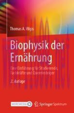 [PDF]Biophysik der Ernährung: Eine Einführung für Studierende, Fachkräfte und Quereinsteiger