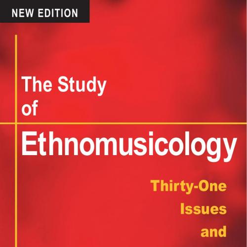 Study of Ethnomusicology Thirty-one Issues and Concepts 2nd, The - Nettl, Bruno