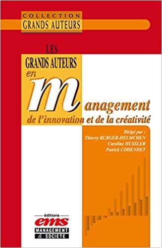 (PDF)Les grands auteurs en management de l’innovation et de la créativité (French Edition) 1st ...