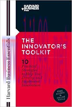 (PDF)Innovator’s Toolkit: 10 Practical Strategies to Help You Develop and Implement Innovation ...