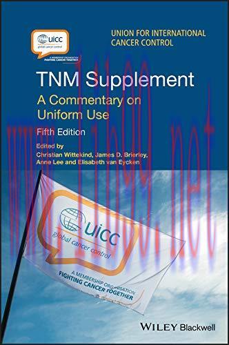 [AME]TNM Supplement: A Commentary on Uniform Use (UICC), 5th Edition (EPUB)