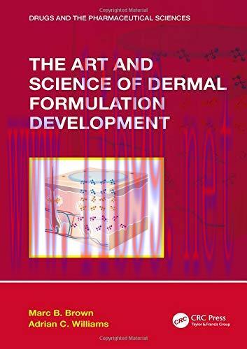 [AME]The Art and Science of Dermal Formulation Development (Drugs and the Pharmaceutical Scienc...