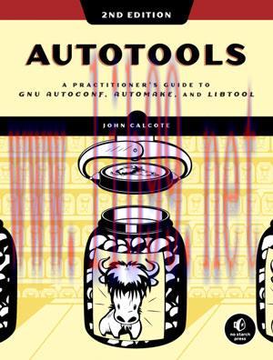 [SAIT-Ebook]Autotools, 2nd Edition