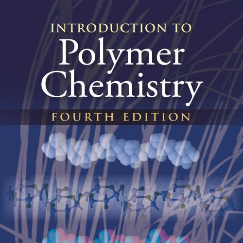 Introduction to Polymer Chemistry
