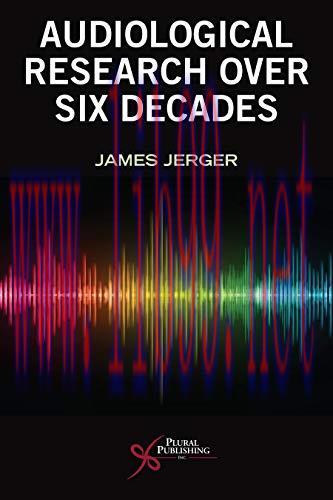 [AME]Audiological Research Over Six Decades (Original PDF)