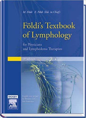 Foeldi’s Textbook of Lymphology, 3rd Edition