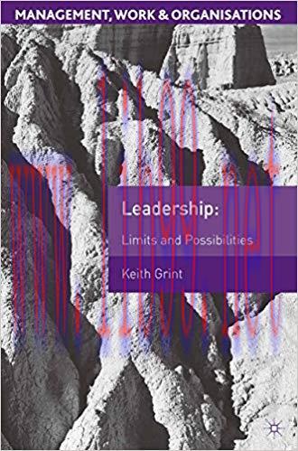 (PDF)Leadership: Limits and Possibilities (Management, Work and Organisations)