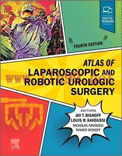 [PDF]Atlas of Laparoscopic and Robotic Urologic Surgery - E-Book 4th Edition