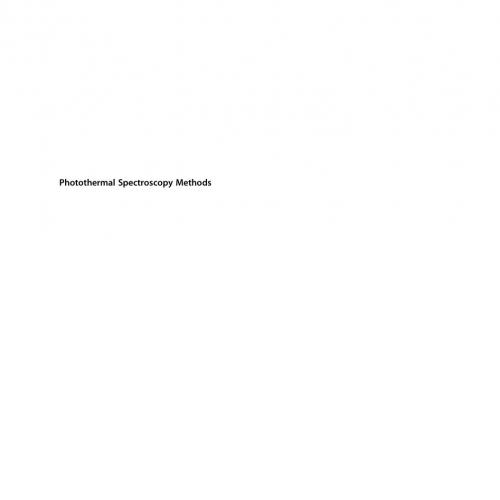 Wiley.Photothermal.Spectroscopy.Methods.2nd.Edition.1119279070