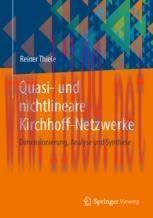 [PDF]Quasi- und nichtlineare Kirchhoff-Netzwerke: Dimensionierung, Analyse und Synthese