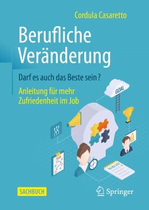 Berufliche Veränderung Darf es auch das Beste sein