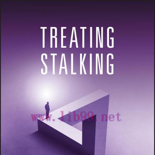 [AME]Treating Stalking: A Practical Guide for Clinicians (Original PDF)