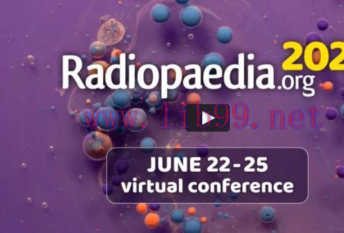 [AME]Radiopaedia 2020 – Virtual Conference (CME VIDEOS)