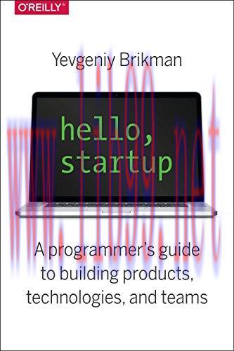 [FOX-Ebook]Hello, Startup: A Programmer's Guide to Building Products, Technologies, and Teams