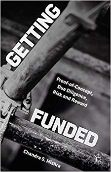 (PDF)Getting Funded Proof-of-Concept, Due Diligence, Risk and Reward 1st ed. 2015 Edition