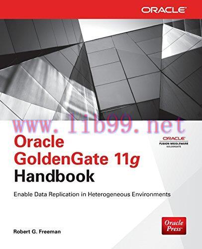 [FOX-Ebook]Oracle GoldenGate 11g Handbook