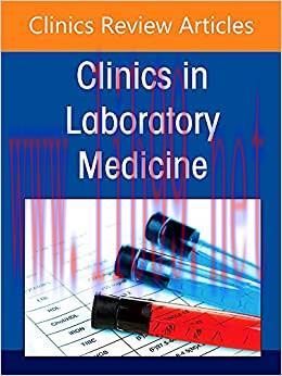 [AME]Molecular Oncology Diagnostics, An Issue of the Clinics in Laboratory Medicine (Volume 42-...
