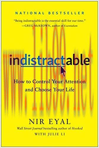 (PDF)Indistractable: How to Control Your Attention and Choose Your Life