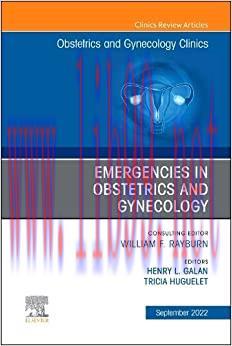 [AME]Emergencies in Obstetrics and Gynecology, An Issue of Obstetrics and Gynecology Clinics (V...