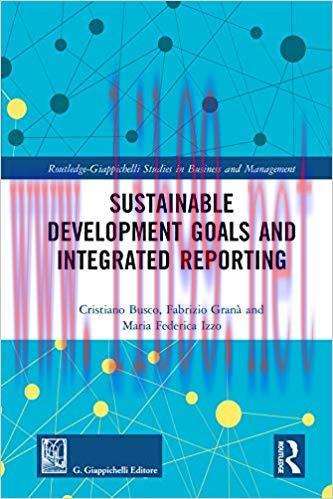(PDF)Sustainable Development Goals and Integrated Reporting (Routledge-Giappichelli Studies in ...
