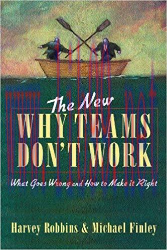 (PDF)The New Why Teams Don’t Work: What Goes Wrong and How to Make It Right 2nd Edition