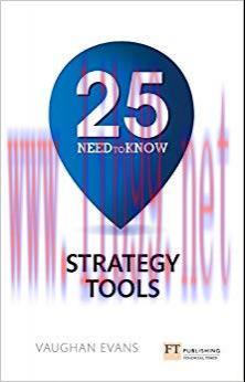 (PDF)25 Need-to-Know Strategy Tools 1st Edition