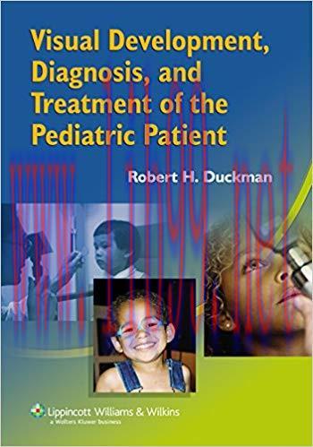 [CHM]Visual Development, Diagnosis, and Treatment of the Pediatric Patient, 1st Edition