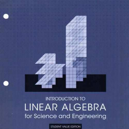 Introduction to Linear Algebra for Science and Engineering 2nd - Daniel Norman