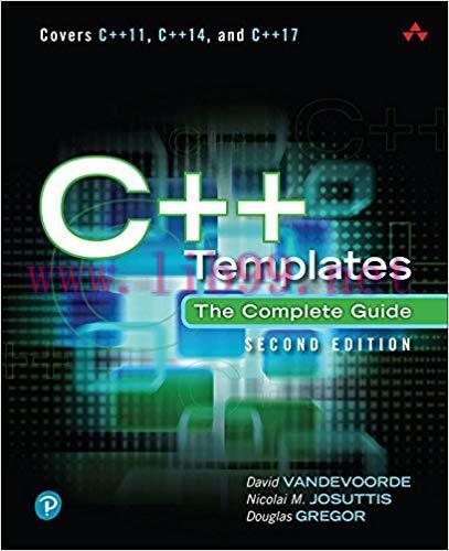 C++ Templates: The Complete Guide 2nd Edition,