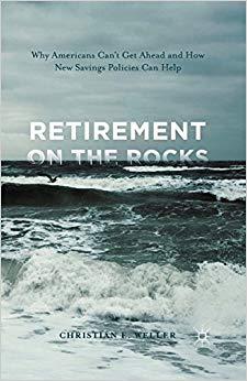 (PDF)Retirement on the Rocks Why Americans Can’t Get Ahead and How New Savings Policies Can Hel...
