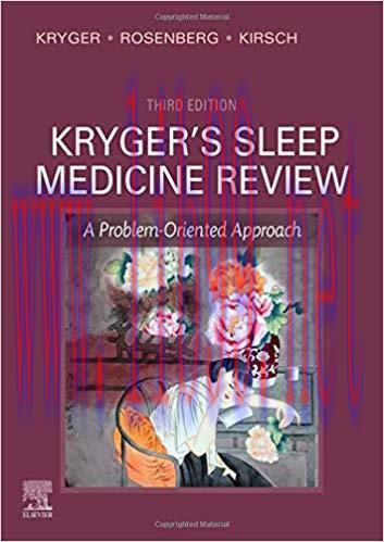 [AME]Kryger’s Sleep Medicine Review: A Problem-Oriented Approach, 3e (PDF)