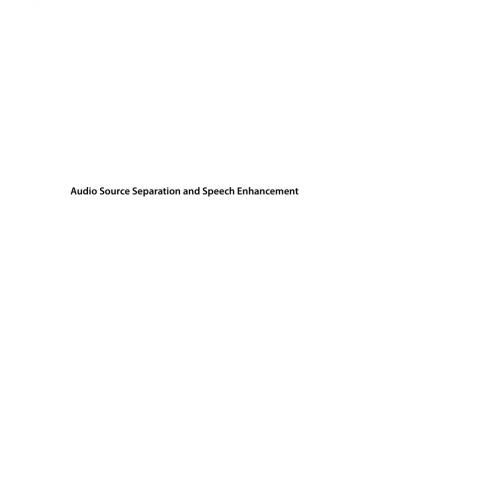 Wiley.Audio.Source.Separation.and.Speech.Enhancement.1119279895