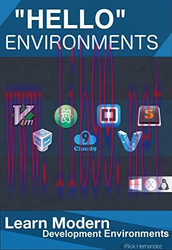 [FOX-Ebook]"Hello" Environments: Learn Modern Development Environments